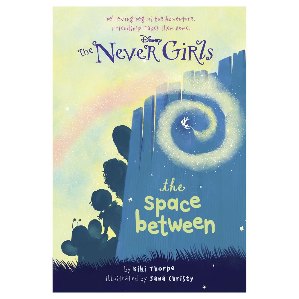 The Never Girls Book - The Space Between