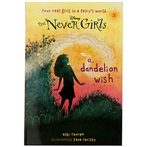 The Never Girls Book - A Dandelion Wish