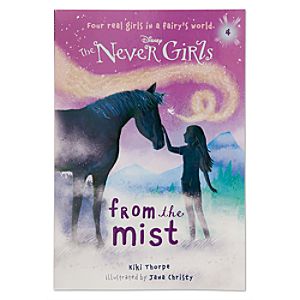 The Never Girls Book - From the Mist