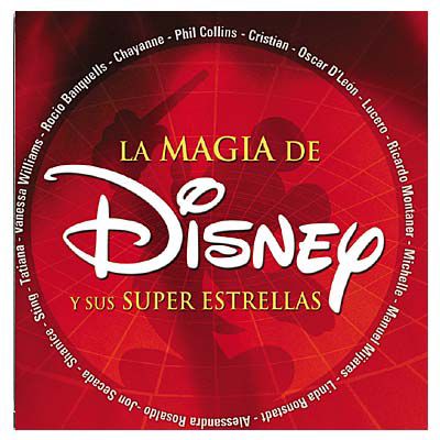 La Magia de Disney y sus Super Estrellas CD