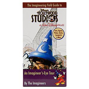 The Imagineering Field Guide to the Hollywood Studios Book