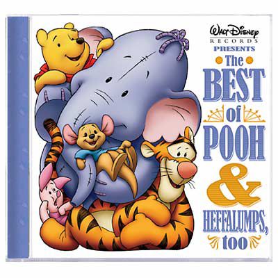 The Best of Pooh &amp; Heffalumps, Too CD