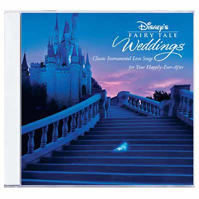 Disney's Fairy Tale Weddings CD
