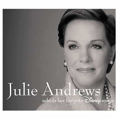 Julie Andrews Selects Her Favorite Disney Songs CD