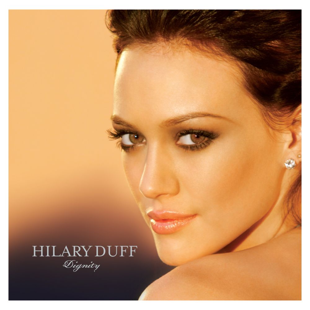 Hilary Duff: ''Dignity'' CD