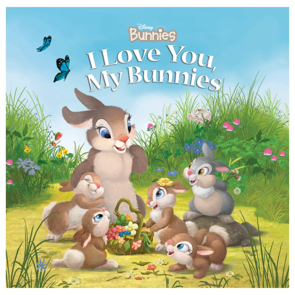 Disney Bunnies: I Love You, My Bunnies Book
