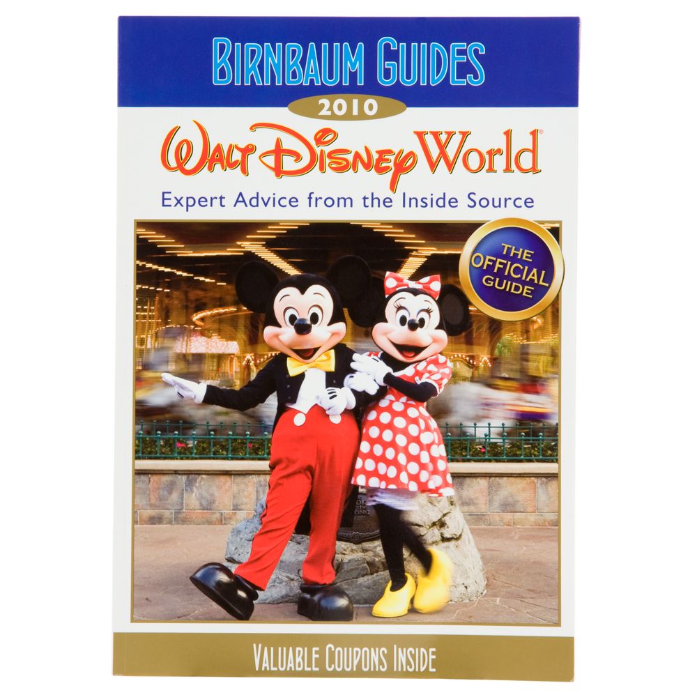 Birnbaum Guides: 2010 Walt Disney World&reg; Resort Official Guidebook