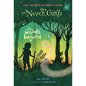 The Never Girls Book - ''The Woods Beyond''