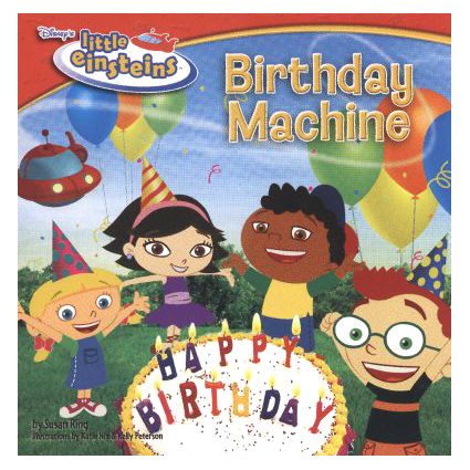 Little Einsteins: Birthday Machine Book